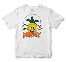 Load image into Gallery viewer, Patience (Pineapple) T-Shirt